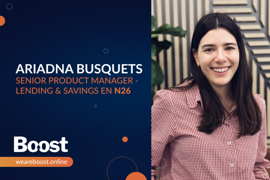 Entrevistamos a Ariadna Busquets – Senior Product Manager en N26