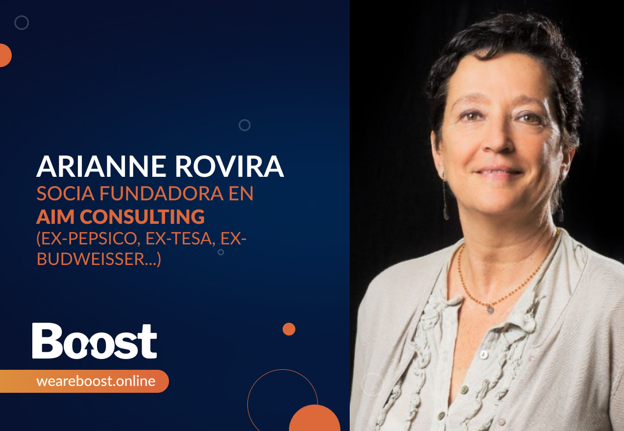 Entrevistamos a Arianne Rovira – Socia Fundadora en AIM Consulting (Ex-PepsiCo, Ex-Tesa, Ex-Budweisser…)